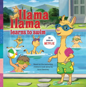 Llama Llama Learns to Swim by Anna Dewdney, 9781524787196