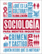 Sociología para mentes inquietas (Heads Up Sociology) (Spanish Edition) by DK, 9781465473806