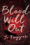 Blood Will Out by Jo Treggiari, 9780735262959