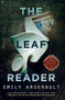 The Leaf Reader - 9781616959074 by Emily Arsenault, 9781616959074