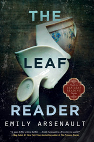 The Leaf Reader - 9781616959074 by Emily Arsenault, 9781616959074