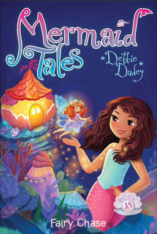 Fairy Chase - 9781481487115 by Debbie Dadey, Tatevik Avakyan, 9781481487115