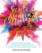 Secrets of Modern Calligraphy by Kirsten Burke, 9781681883823