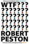 WTF? - 9781473661318 by Robert Peston, 9781473661318