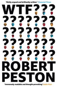 WTF? - 9781473661318 by Robert Peston, 9781473661318
