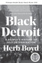 Black Detroit (A People's History of Self-Determination) - 9780062346636 by Herb Boyd, 9780062346636
