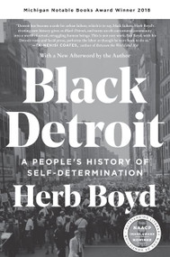 Black Detroit (A People's History of Self-Determination) - 9780062346636 by Herb Boyd, 9780062346636
