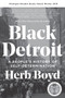 Black Detroit (A People's History of Self-Determination) - 9780062346636 by Herb Boyd, 9780062346636