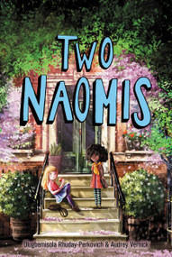 Two Naomis - 9780062414267 by Olugbemisola Rhuday-Perkovich, Audrey Vernick, 9780062414267