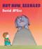 Not Now, Bernard by David McKee, 9781783445134