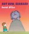 Not Now, Bernard by David McKee, 9781783445134