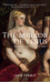 The Mirror of Venus (Women in Roman Art) - 9781445660288 by Iain Ferris, 9781445660288