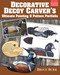 Decorative Decoy Carver's Ultimate Painting & Pattern Portfolio, Revised Edition by Bruce Burk, 9781565239760