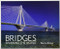 Bridges (Spanning the World) by Marcus Binney, 9781910258170