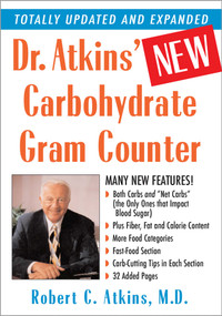 Dr. Atkins' New Carbohydrate Gram Counter by Robert C. Atkins, 9780871318152