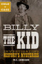 Cold Case: Billy the Kid (Investigating History's Mysteries) by W.C. Jameson, 9781493031702