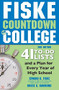 Fiske Countdown to College (41 To-Do Lists and a Plan for Every Year of High School) by Edward B Fiske, Bruce G Hammond, 9781492650775