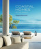 Coastal Homes Of The World - 9781921024900 by Monique Butterworth, 9781921024900