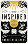 Inspired (Slaying Giants, Walking on Water, and Loving the Bible Again) by Rachel Held Evans, 9780718022310