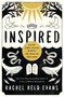 Inspired (Slaying Giants, Walking on Water, and Loving the Bible Again) by Rachel Held Evans, 9780718022310