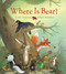 Where Is Bear? (padded board book) by Lesléa Newman, Valeri Gorbachev, 9781328918918