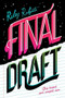 Final Draft by Riley Redgate, 9781419728723