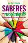 Saberes en movimiento by Luz Maria Chapela, 9786078237784