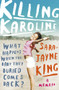 Killing Karoline by Sara-Jayne King, 9781920601959