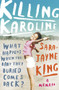 Killing Karoline by Sara-Jayne King, 9781920601959