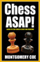 Chess ASAP! by Avery Cardoza, 9781580423694