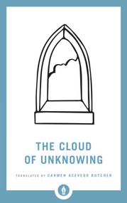 The Cloud of Unknowing - 9781611806229 by Carmen Acevedo Butcher, 9781611806229