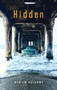 Hidden - 9780823440269 by Miriam Halahmy, 9780823440269
