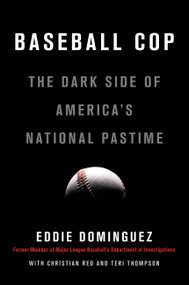 Baseball Cop by Eddie Dominguez, Christian Red, Teri Thompson, 9780316483971