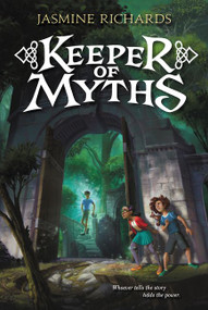 Keeper of Myths - 9780062010124 by Jasmine Richards, 9780062010124