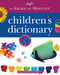 The American Heritage Children's Dictionary by Editors of the American Heritage Dictionaries, 9781328787354
