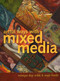Artful Ways with Mixed Media by Monique Day-Wilde, Angie Franke, 9780811712668