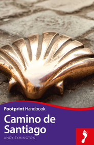 Camino de Santiago Footprint Handbook by Andy Symington, 9781911082187