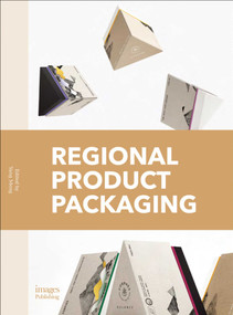Regional Product Packaging by Yang Meng, 9781864707700