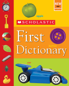 Scholastic First Dictionary by Judith S. Levey, Judith S. Levey, 9780439798341