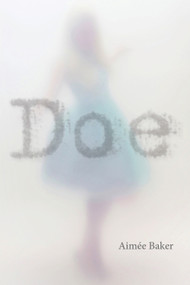 Doe by Aimée Baker, 9781629220840
