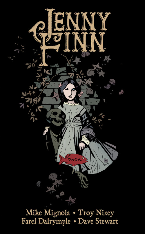 Jenny Finn by Mike Mignola, Troy Nixey, Troy Nixey, Farel Dalrymple, Dave Stewart, 9781506705446
