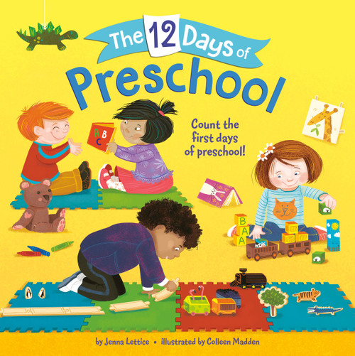 The 12 Days of Preschool by Jenna Lettice, Colleen Madden, 9781524766603