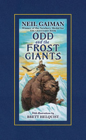 Odd and the Frost Giants by Neil Gaiman, Brett Helquist, 9780061671739