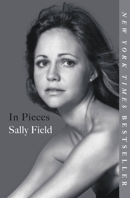 In Pieces by Sally Field, 9781538714690