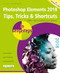 Photoshop Elements 2018 Tips, Tricks & Shortcuts in easy steps by Nick Vandome, 9781840788037