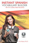 Instant Spanish Vocabulary Builder with Online Audio by Tom Means, 9780781813747
