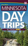 Minnesota Day Trips by Theme - 9781591938842 by Mary M. Bauer, 9781591938842