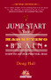 Jump Start Your Marketing Brain (Scientific Advice and Practical Ideas) - 9781578606313 by Doug Hall