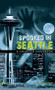 Spooked in Seattle (A Haunted Handbook) - 9781578606245 by Ross Allison, 9781578606245