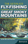 The Ultimate Fly-Fishing Guide to the Great Smoky Mountains - 9781634042642 by Don Kirk, Greg Ward, 9781634042642